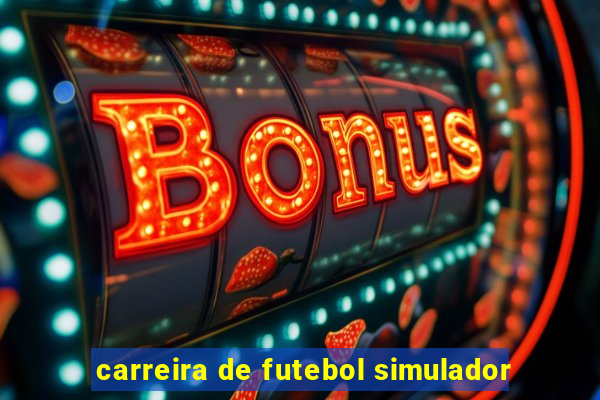 carreira de futebol simulador